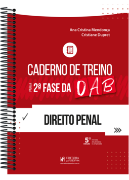 Caderno de treino para a 2ª fase da OAB - Direito penal