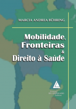 Mobilidade, fronteiras e direito à saúde