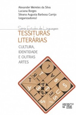 Tessituras literárias: cultura, identidade e outras artes