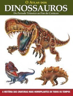 O Atlas Dos Dinossauros