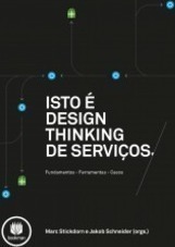 Isto É Design Thinking De Serviços