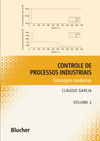 Controle de processos industriais: estratégias modernas