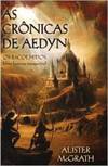 CRONICAS DE AEDYN, AS - ESCOLHIDOS