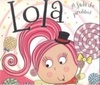 Lola - A Fada dos Pirulitos
