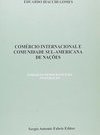 Comércio Internacional e Comunidade Sul-Americana de Nações