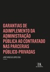 Garantias de adimplemento da administração pública ao contratado nas parcerias público-privadas
