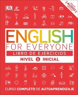 English for Everyone: Nivel 1: Inicial, Libro de Ejercicios: Curso Completo de Autoaprendizaje