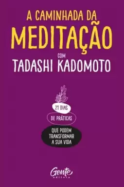 A Caminhada da Meditação