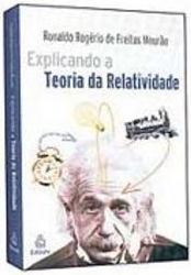 Explicando a Teoria da Relatividade