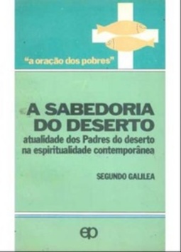 A sabedoria do deserto ("A oração dos pobres")