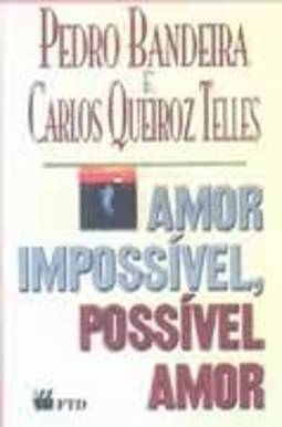 Possivel Amor Amor Impossivel