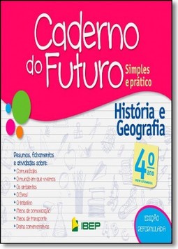 Caderno Do Futuro - Historia E Geografia - 4? Ano