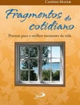 FRAGMENTOS DO COTIDIANO