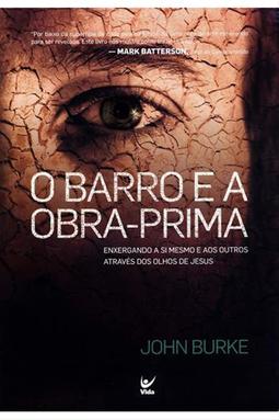 O Barro e a Obra-Prima