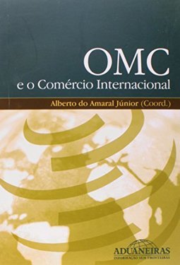 Omc e o Comércio Internacional
