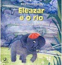 Eleazar e o Rio