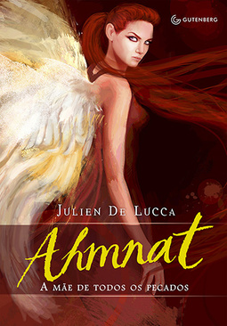 Ahmnat: A mãe de todos os pecados
