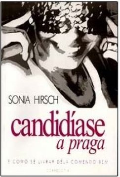 CANDIDIASE A PRAGA
