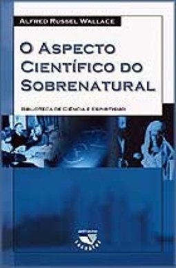 O Aspecto Científico do Sobrenatural