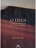 O Deus: Longínquo em Nosso Tempo