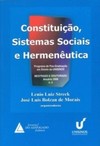 Constituição, sistemas sociais e hermenêutica: Anuário 2008 - Mestrado e doutorado