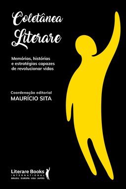 Coletânea Literare: memórias, histórias e estratégias capazes de revolucionar vidas