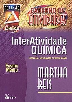 Interatividade Química - Caderno de Atividades - Ensino Médio