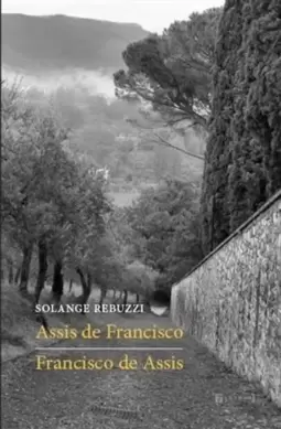 Assis de Francisco - Francisco de Assis
