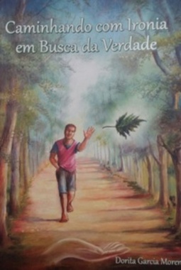 Caminhando com ironia em busca da verdade
