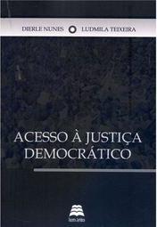 Acesso a Justiça Democrático