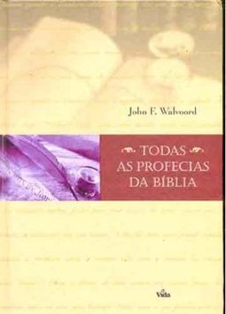 Todas as Profecias da Bíblia