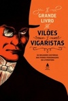 O grande livro dos vilões e vigaristas