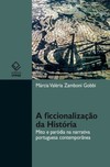 A ficcionalização da história: mito e paródia na narrativa portuguesa contemporânea