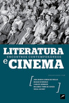 Literatura e cinema: encontros contemporâneos