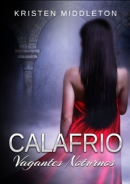 Calafrio (Vagantes Noturnos #2)