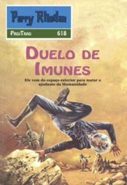 Duelo de Imunes (Perry Rhodan #618)