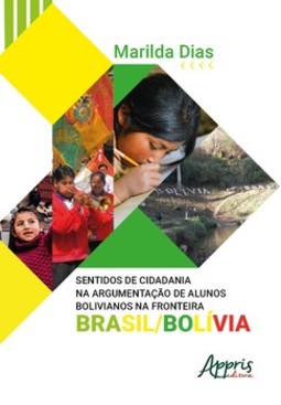 Sentidos de cidadania na argumentação de alunos bolivianos na fronteira Brasil/Bolívia