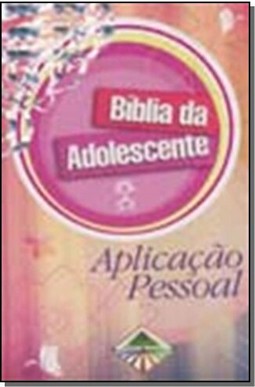 Biblia Da Adolescente Aplicacao Pessoal Ilustrada Rosa