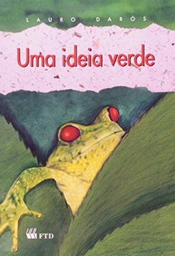 Idéia Verde, Uma