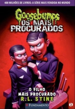 O Filho Mais Procurado (Goosebumps Os Mais Procurados #2)