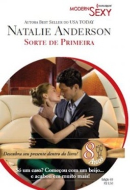 Sorte de Primeira (Harlequin Modern Sexy #69)