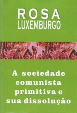 A sociedade comunista primitiva e sua dissolução