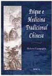 Psique e Medicina Tradicional Chinesa