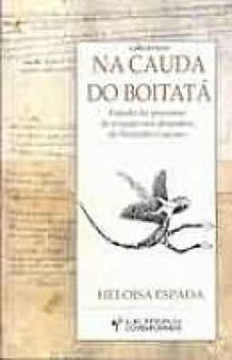 Na Cauda do Boitatá
