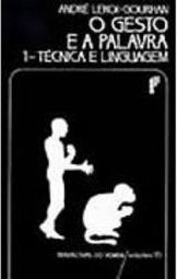 Gesto e a Palavra I: Técnica e Linguagem, O - Importado