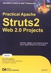 Practical Apache Struts 2 Web 2.0 Projects
