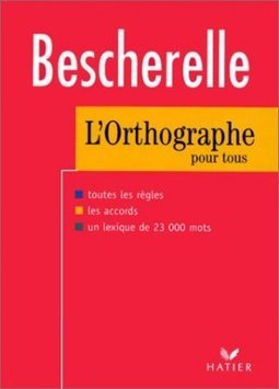 Bescherelle: L´Orthographe Pour Tous - IMPORTADO