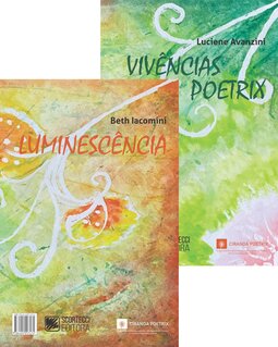 Luminescência / Vivências Poetrix