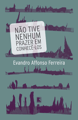 Não tive nenhum prazer em conhecê-los