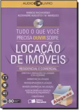 Tudo O Que Voce Precisa Ouvir Sobre Locacao De Imoveis Residencial E Comercial